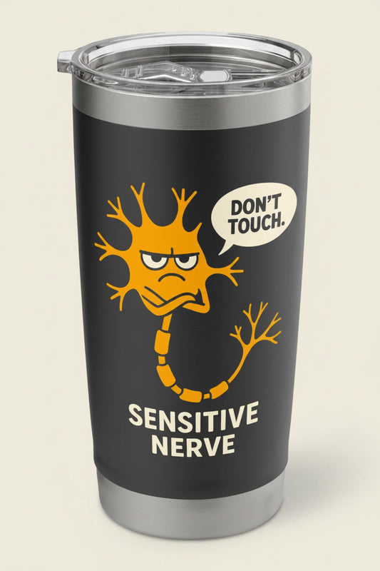 Don't Touch Sensitive Nerve Funny Neuroscience Biology Pun