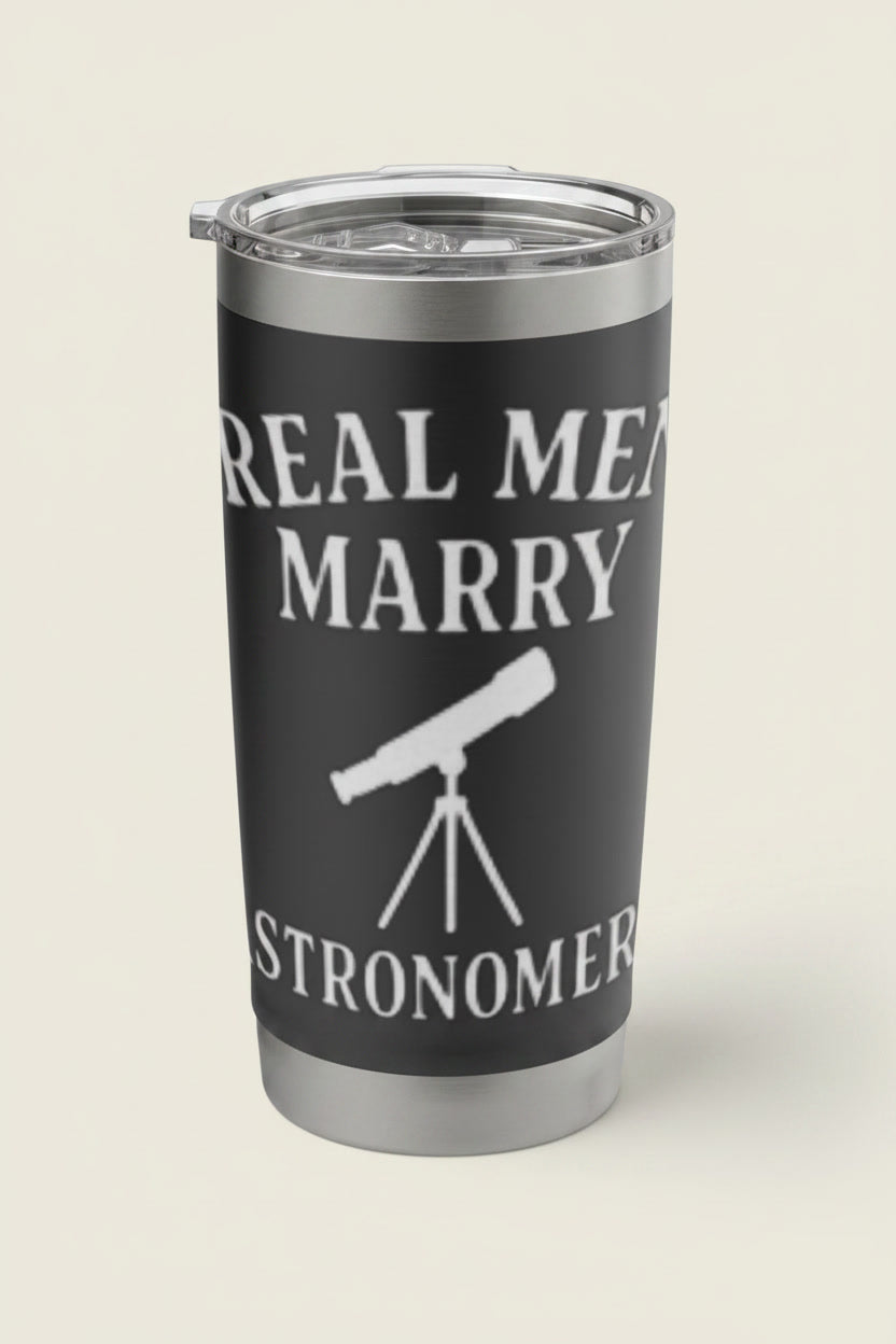 Real Men Marry Astronomers Funny Space Science Humor
