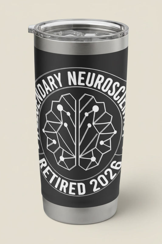 Neuroscientist Retired 2026 Legendary Brain Science