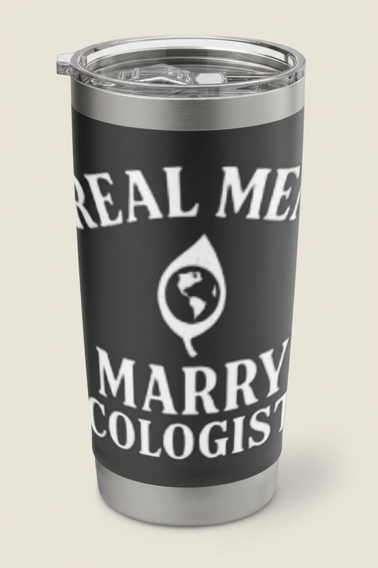 Real Men Marry Ecologists Funny Environmental Science Humor