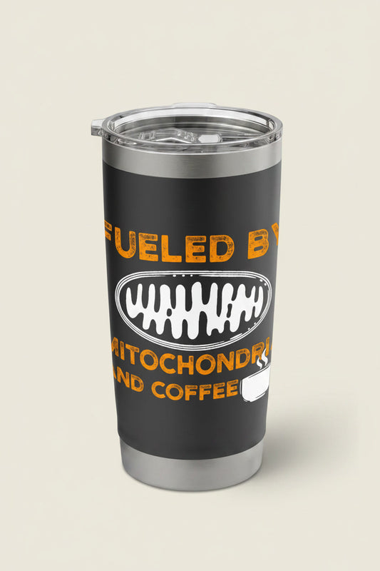 Fueled by Mitochondria and Coffee Funny Science Nerd