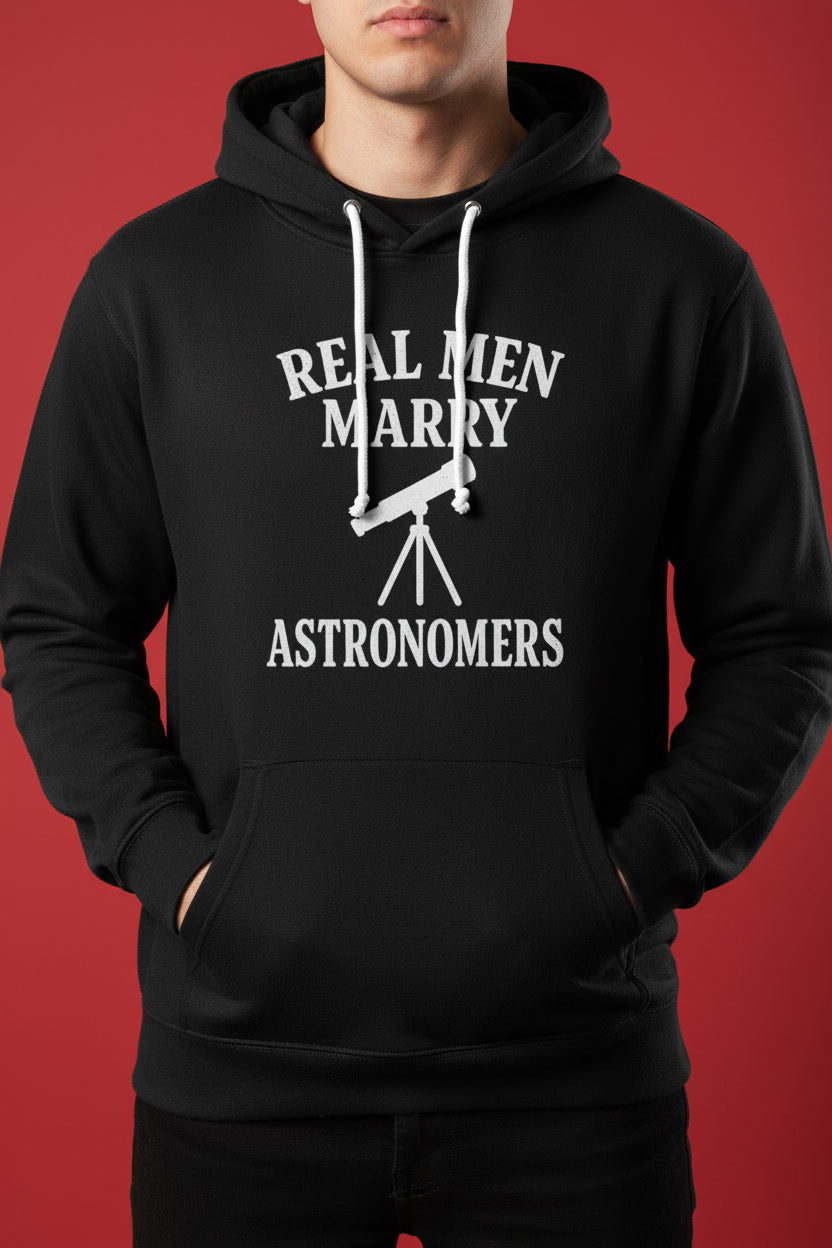 Real Men Marry Astronomers Funny Space Science Humor
