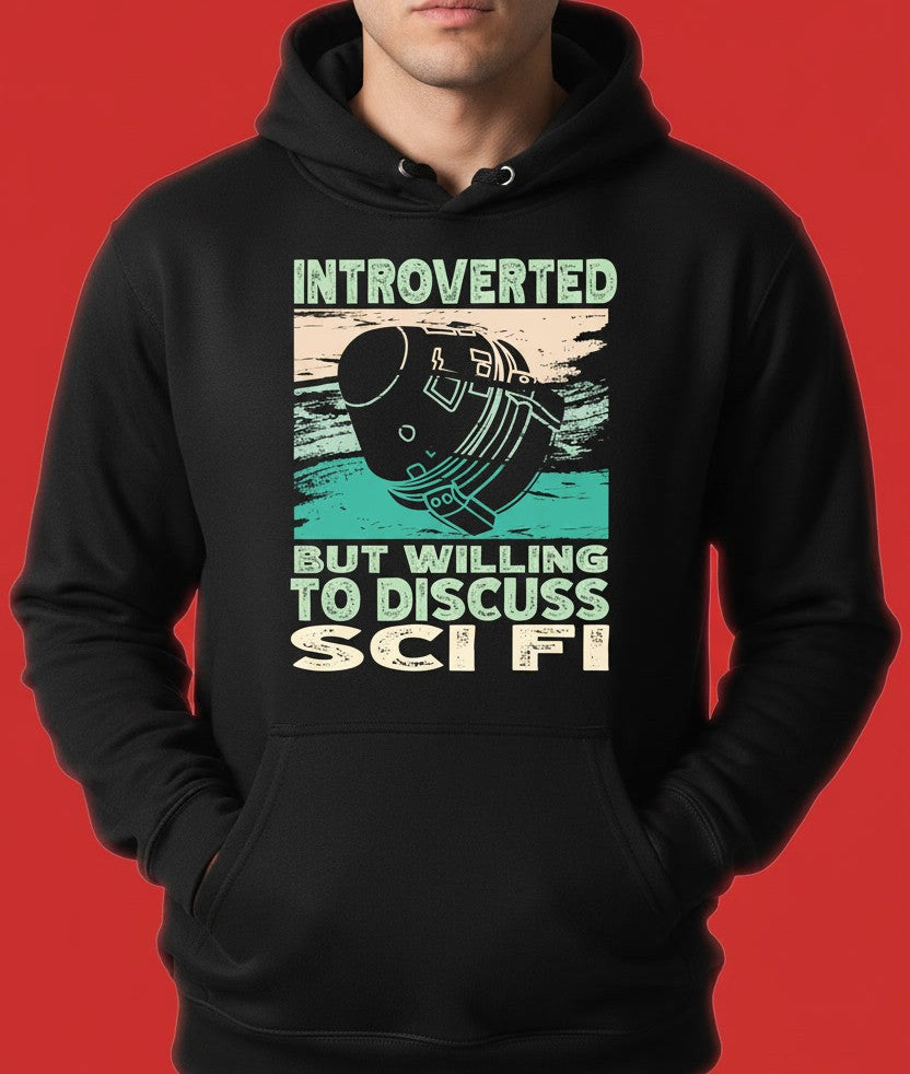 Introverted But Willing To Discuss Sci-Fi Science Fiction