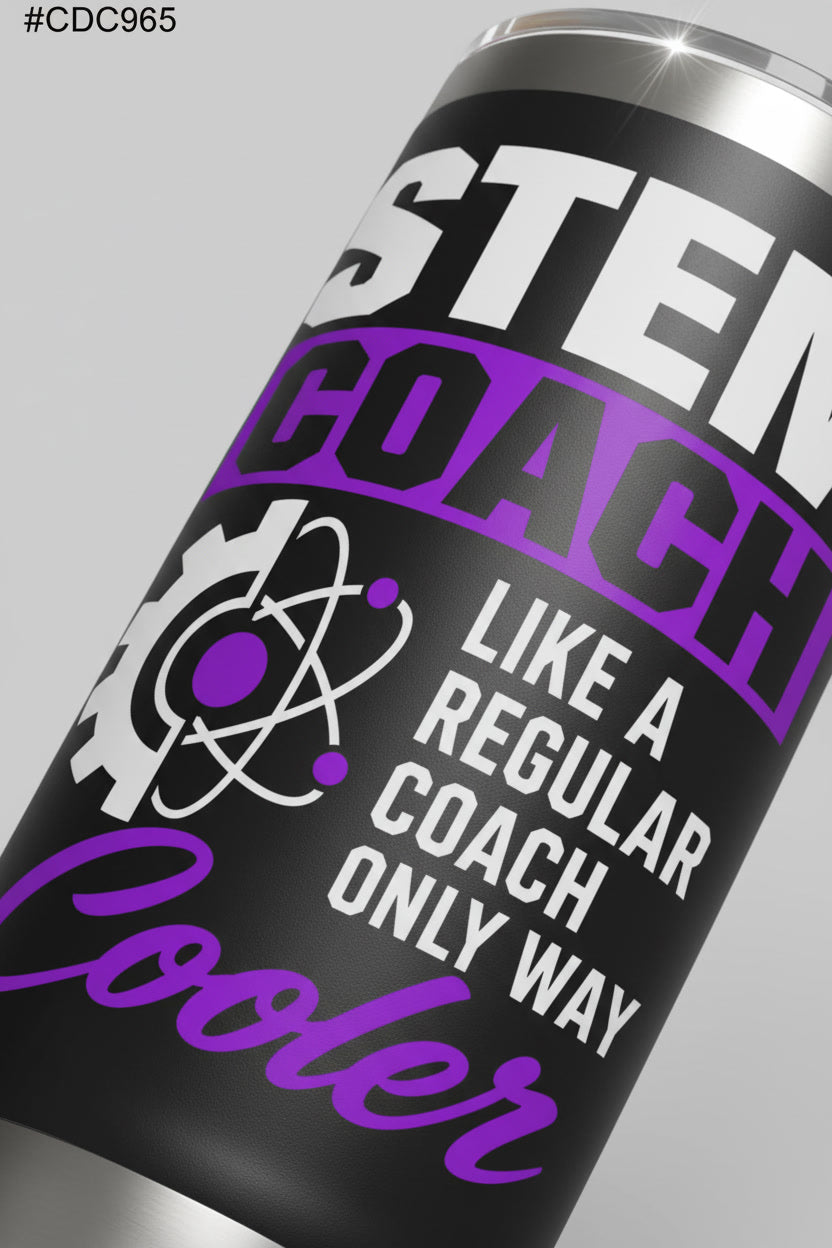 Funny STEM Coach Only Way Cooler Science Humor