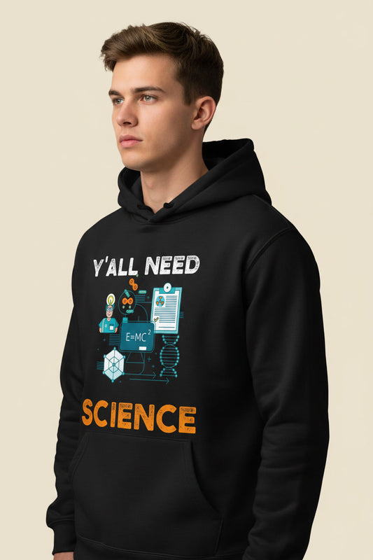 Y'all Need Science Funny Sarcastic Nerd Design