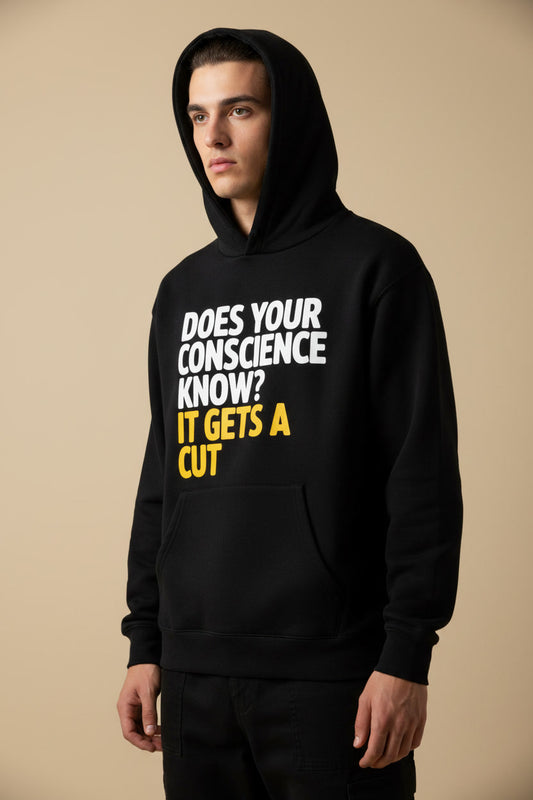 Does Your Conscience Know It Gets a Cut Funny Quote