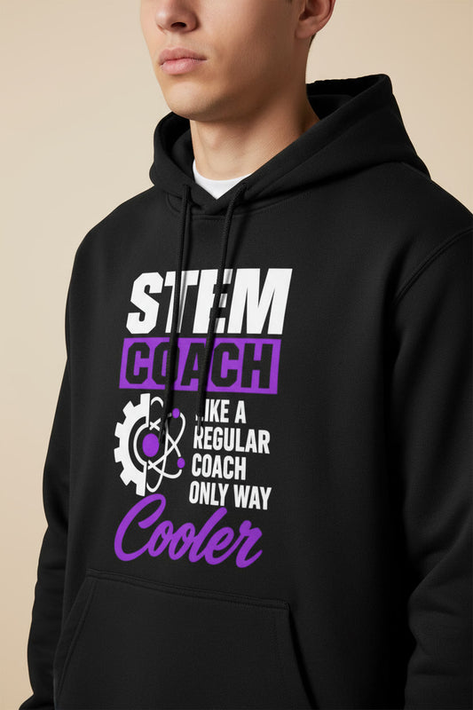 Funny STEM Coach Only Way Cooler Science Humor