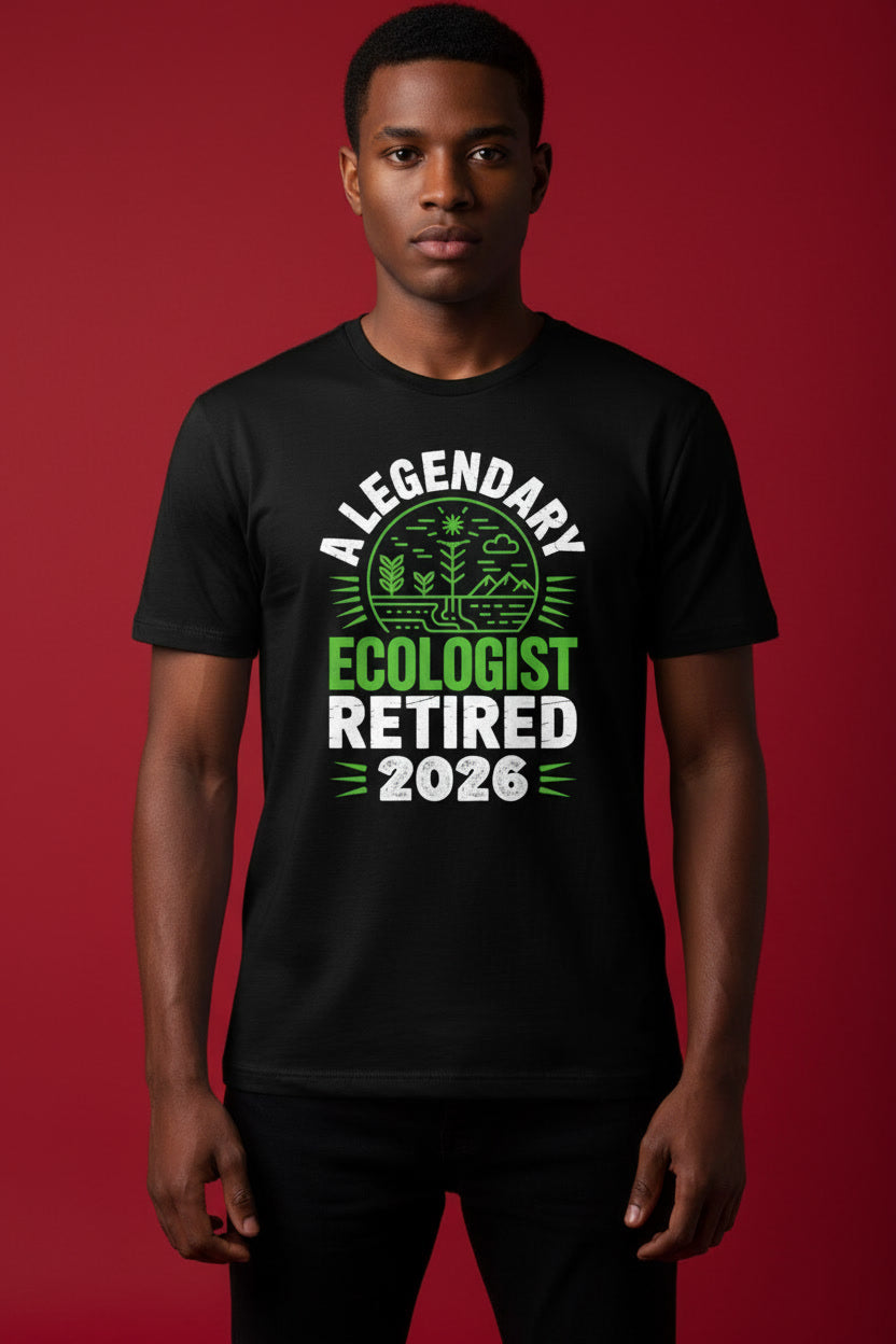 Legendary Ecologist Retired 2026 Funny Environmental Science