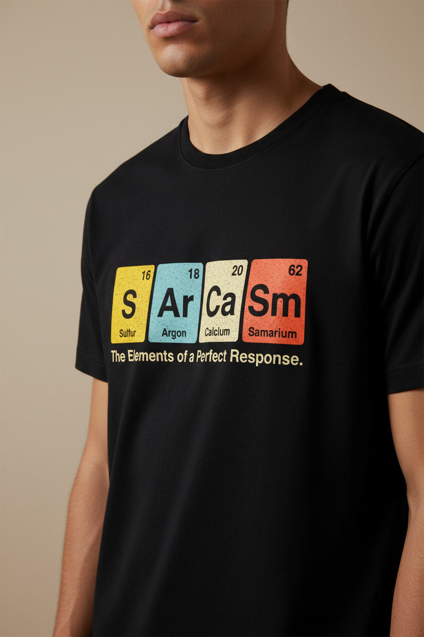 Sarcasm Periodic Table Science Elements Funny Chemistry